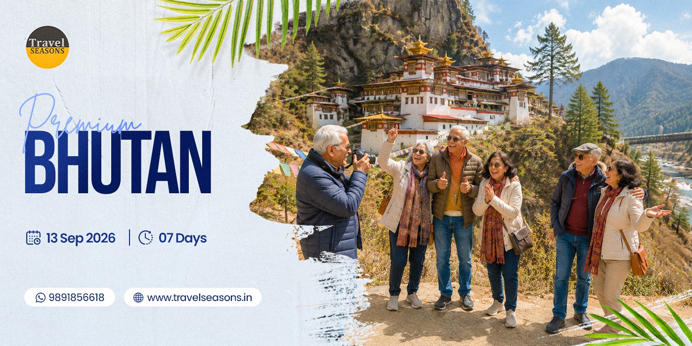 Premium Bhutan Tour, Bhutan Tour Package, Bhutan Group Tour, Senior Citizen Bhutan Tour, Luxury Bhutan Holiday, Travel Seasons, Bhutan Vacation, Assisted Group Tour, Paro Tour, Thimphu Tour, Punakha Tour, Tiger Nest Bhutan, Bhutan Travel, Like Minded Travellers, Luxury Group Tour, Bhutan Sightseeing, Bhutan Cultural Tour, Bhutan Holiday, Ex Delhi Bhutan